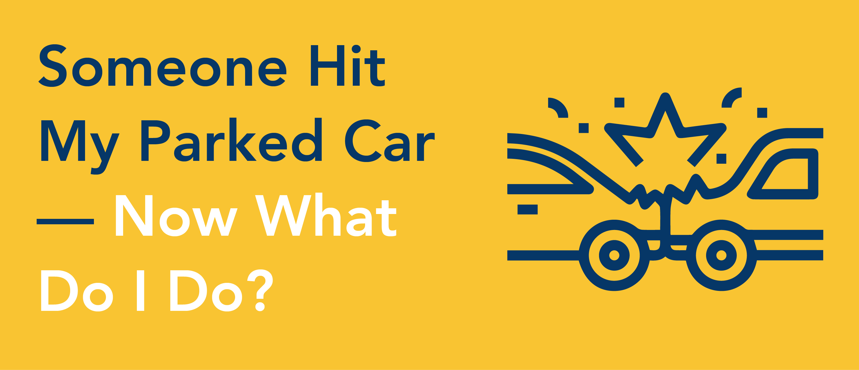 blog header for someone hit my parked car